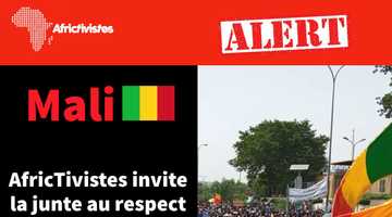 [Mali] AfricTivistes invite la junte au respect des libertés fondamentales !