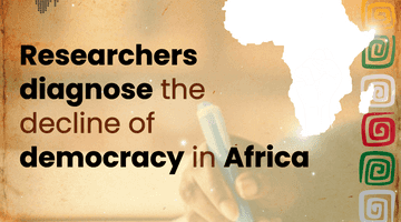 Researchers diagnose the decline of democracy in Africa