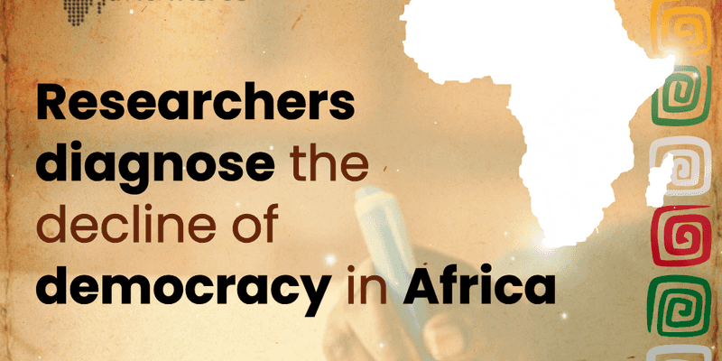 Researchers diagnose the decline of democracy in Africa