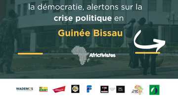 [Guinée Bissau] Des organisations de la société civile d’Afrique de l’ouest dénoncent les tripatouillages constitutionnels et alertent sur la crise politique