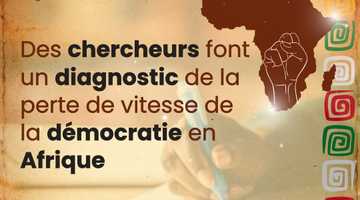 Des chercheurs font un diagnostic de la perte de vitesse de la démocratie en Afrique 