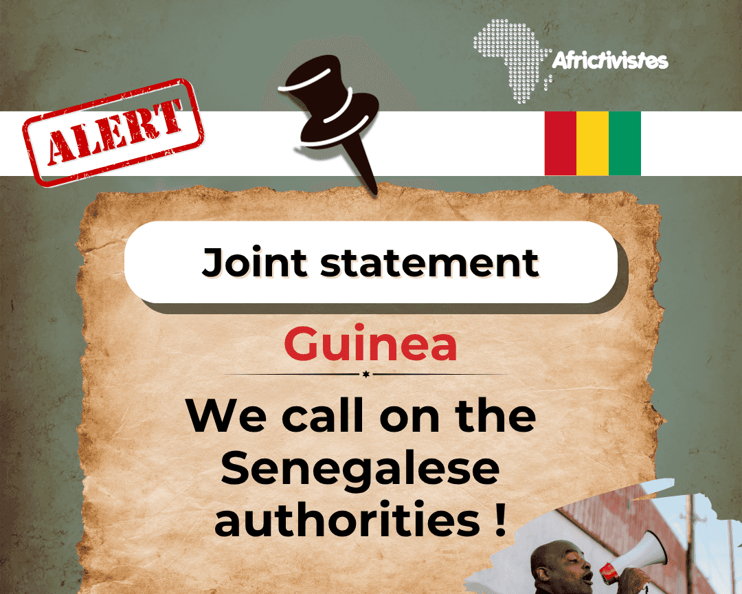 [Guinea] Senegalese civil society organisations call on Senegalese authorities regarding the abductions of activists, journalists, and political leaders in Guinea !